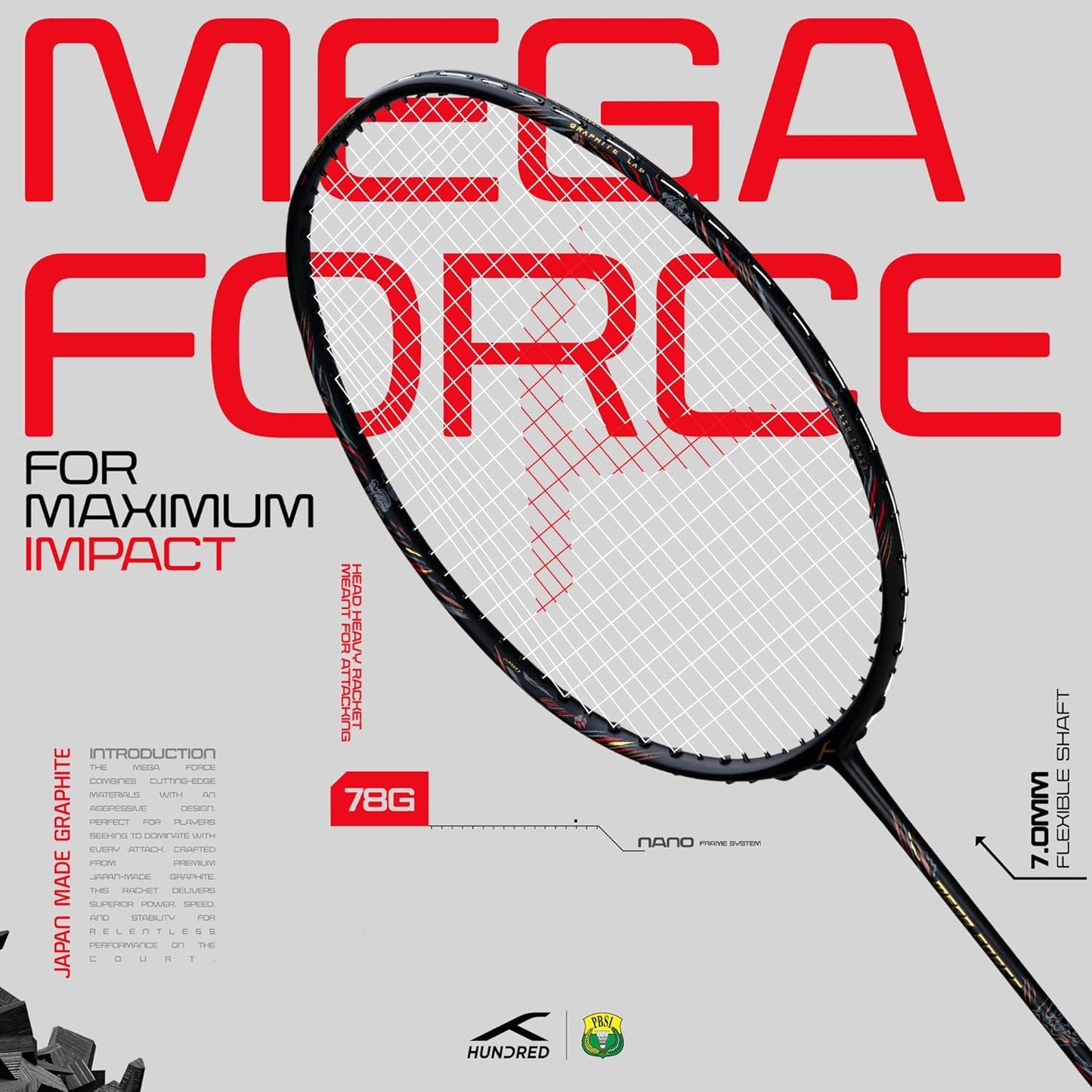 HUNDRED Mega Force Badminton Racquet
